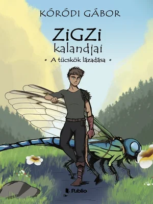 Borító: Zigzi kalandjai - A tücskök lázadása