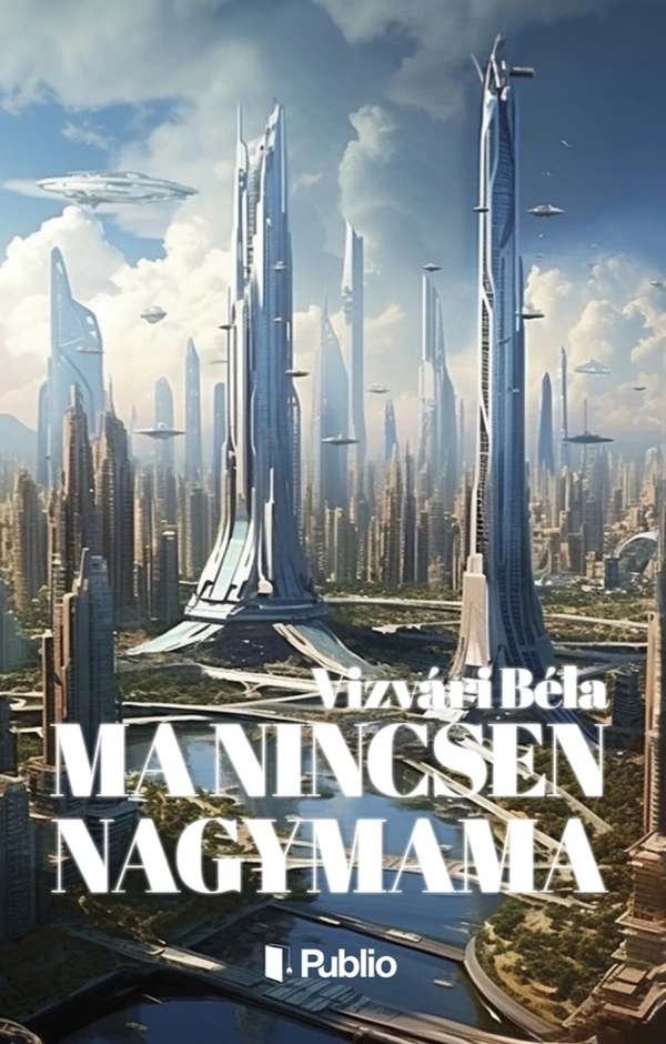 Borító: Ma nincsen nagymama