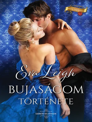 Borító: Bujaságom története