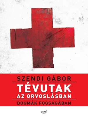 Borító: Tévutak az orvoslásban