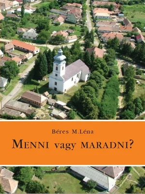 Borító: Menni vagy maradni?