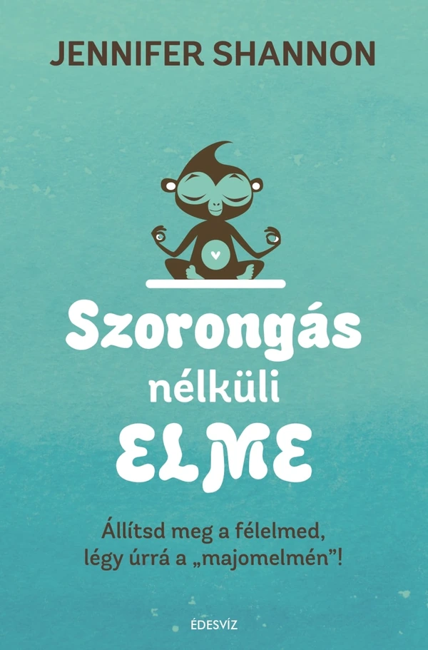 Borító: Szorongás nélküli elme