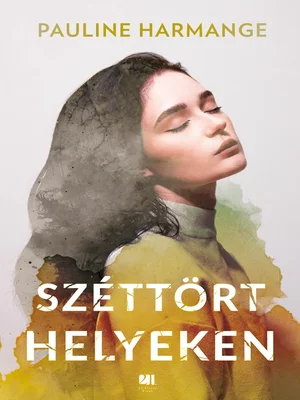 Borító: Széttört helyeken
