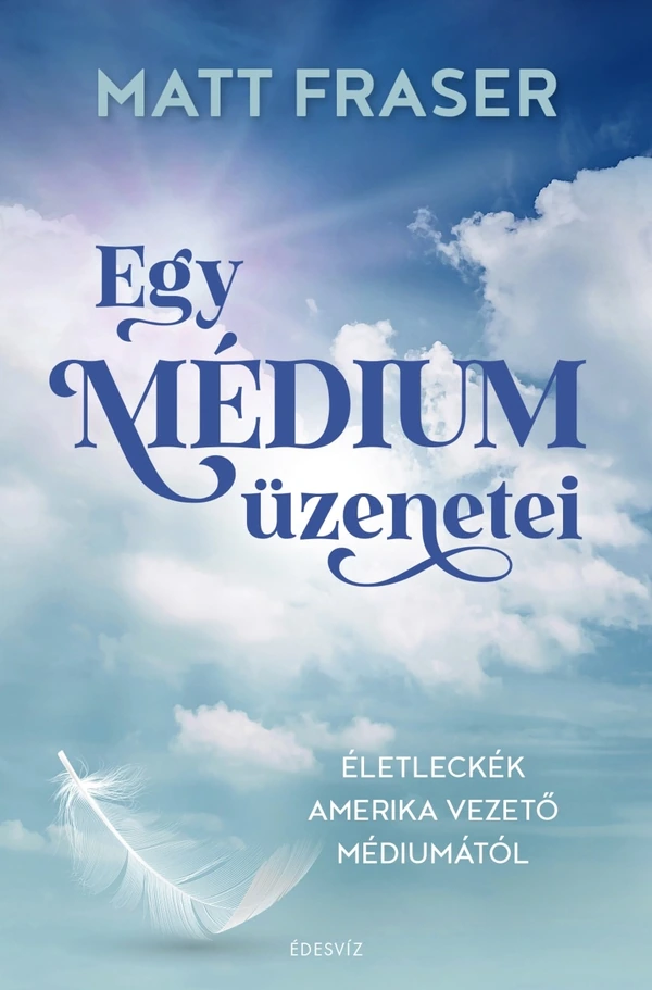 Borító: Egy médium üzenetei