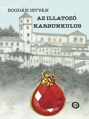 Borító: Az Illatozó Karbunkulus