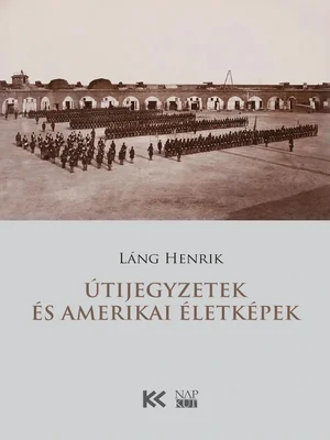 Borító: Útijegyzetek és amerikai életképek