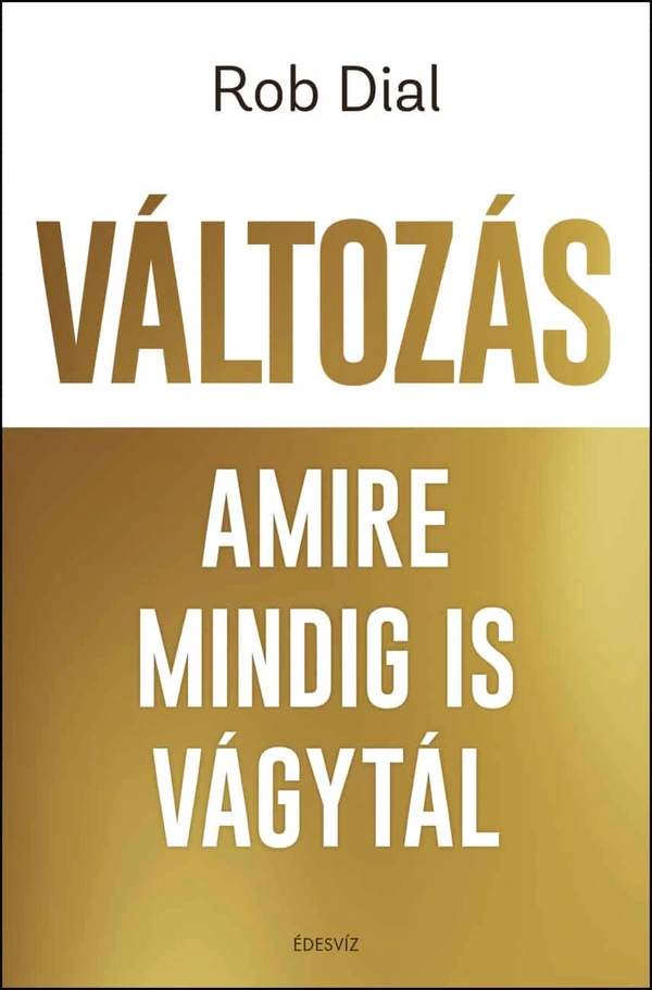 Borító: Változás amire mindig is vágytál