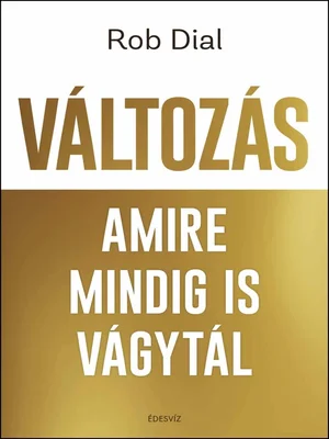 Borító: Változás amire mindig is vágytál