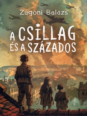 Borító: A csillag és a százados