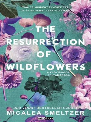 Borító: The resurrection of Wildflowers