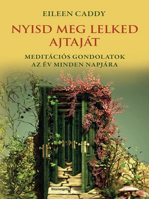 Borító: Nyisd meg lelked ajtaját