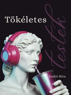 Borító: Tökéletes testek