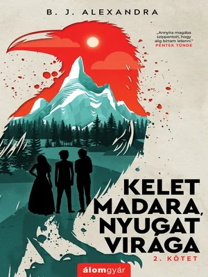 Borító: Kelet madara, nyugat virága 2.