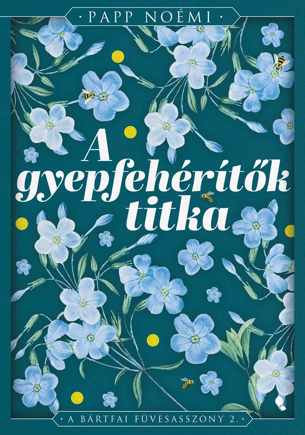 Borító: A gyepfehérítők titka