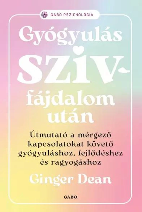 Borító: Gyógyulás szívfájdalom után