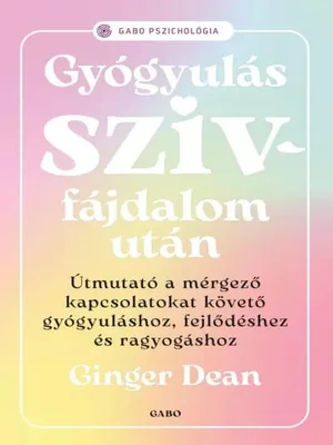 Borító: Gyógyulás szívfájdalom után