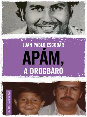 Borító: Apám, a drogbáró