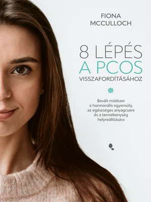 Borító: 8 lépés a PCOS visszafordításához
