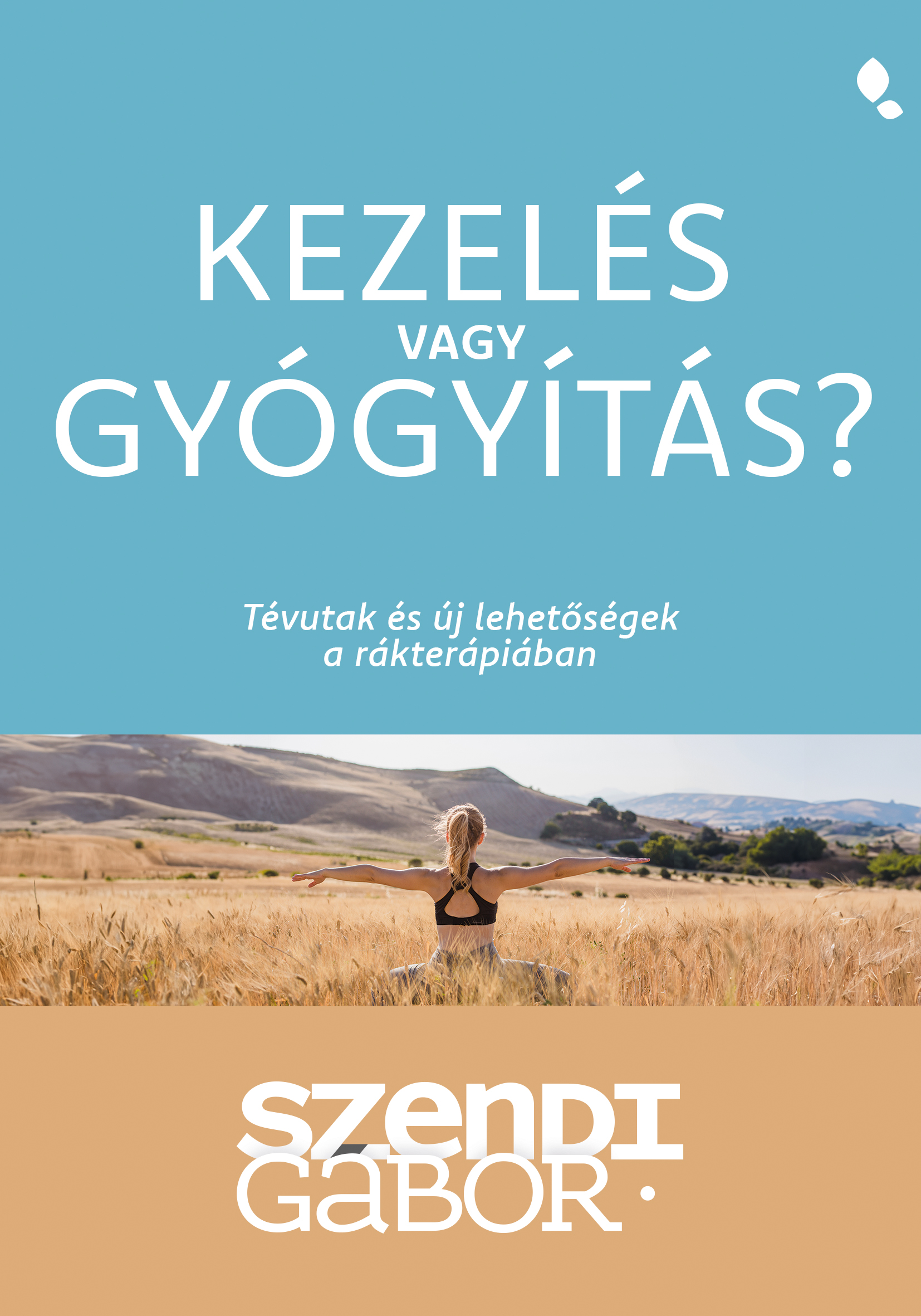 Borító: Kezelés vagy gyógyítás?