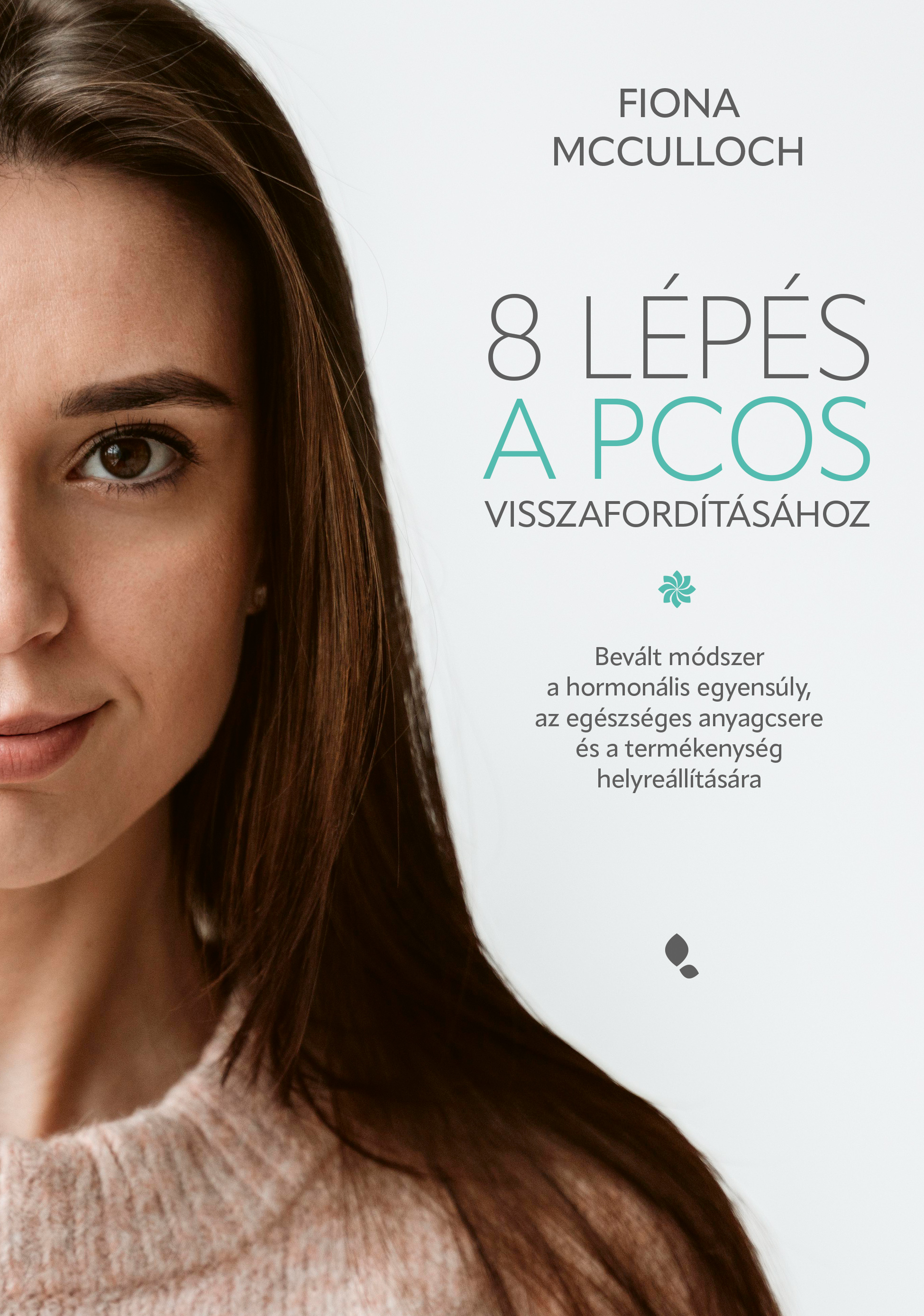 Borító: 8 lépés a PCOS visszafordításához