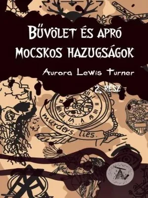 Borító: Bűvölet és apró mocskos hazugságok