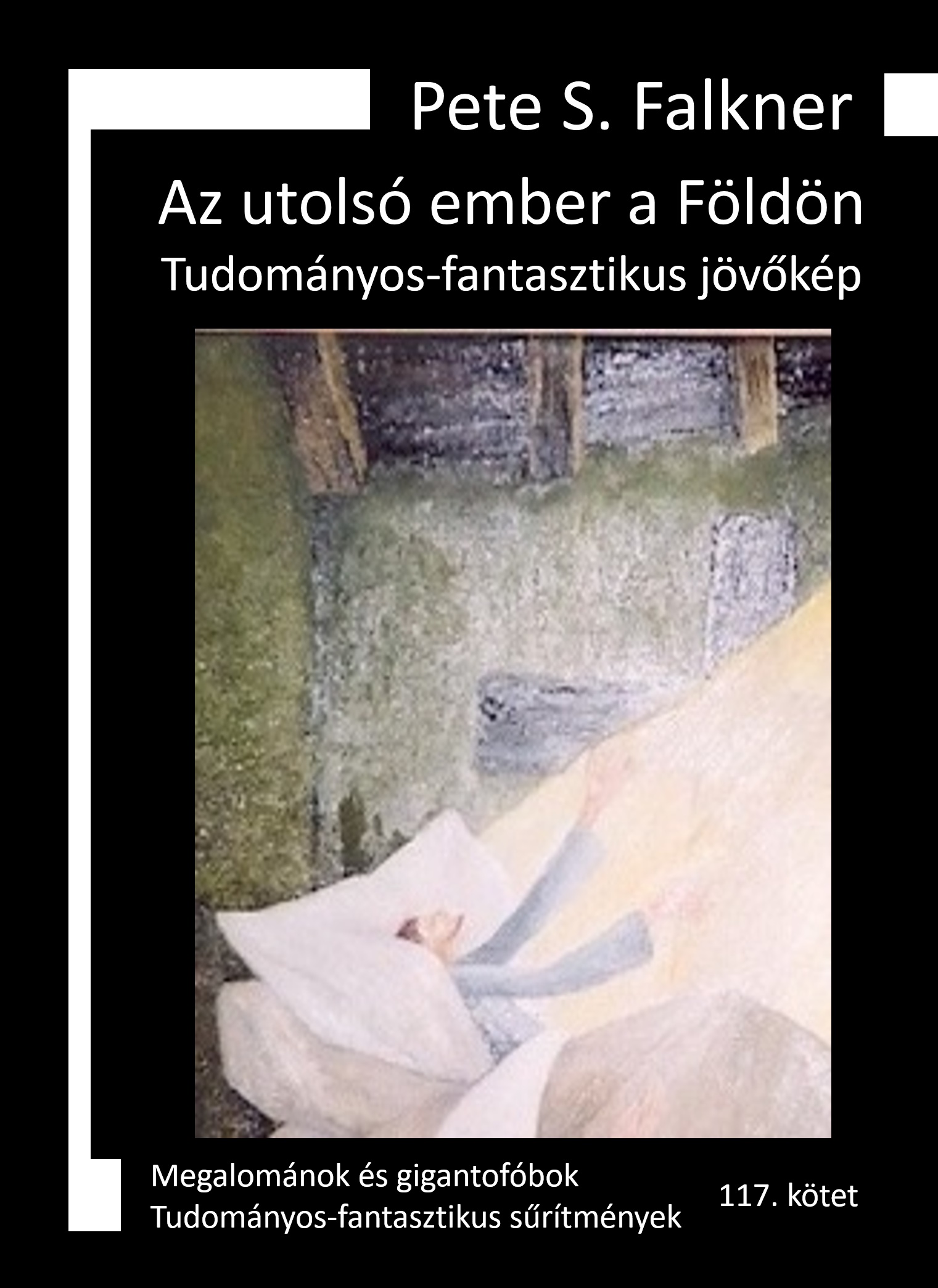 Borító: Az utolsó ember a Földön