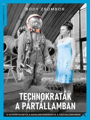 Borító: Technokraták a pártállamban