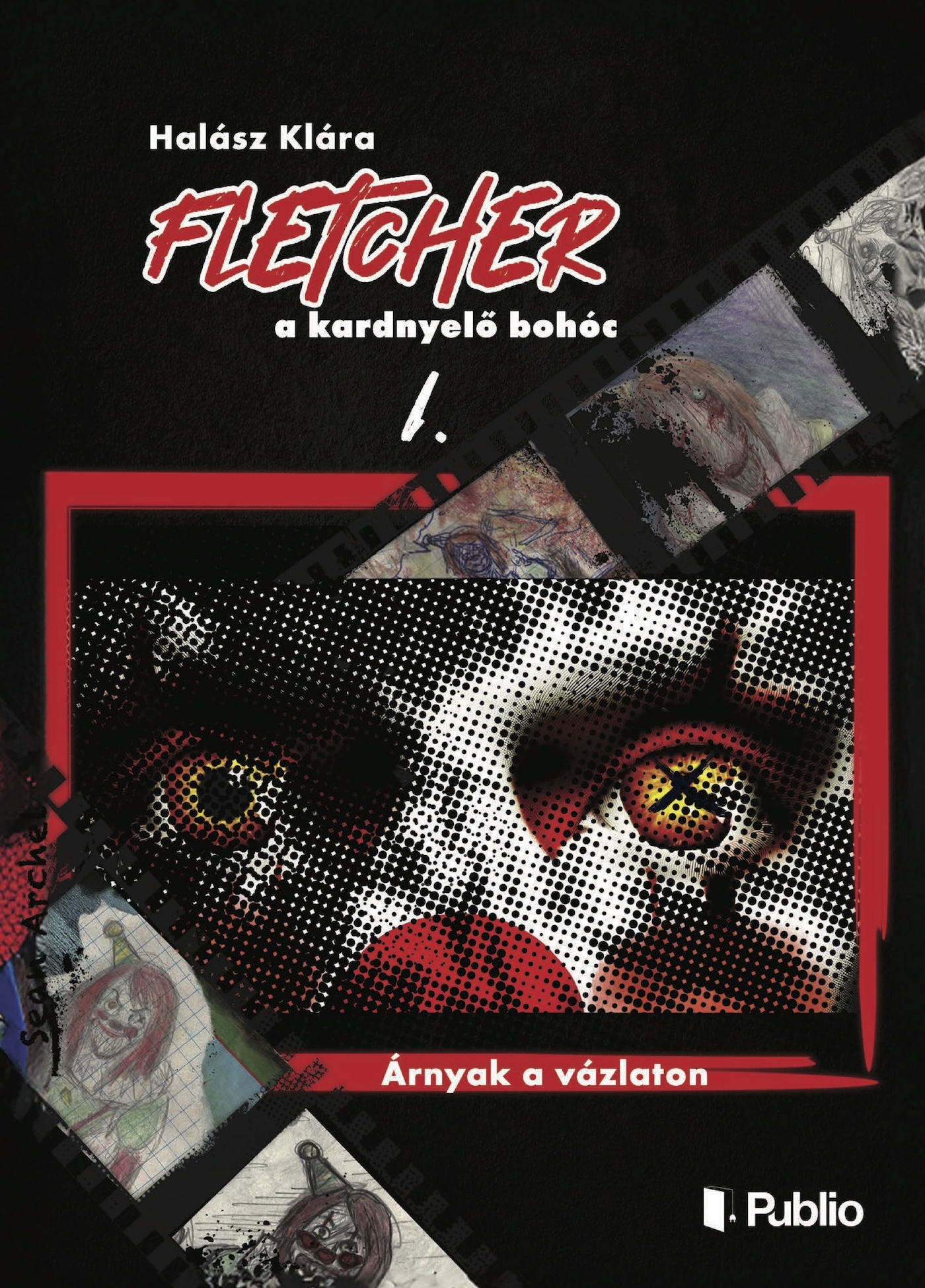 Borító: Fletcher, a kardnyelő bohóc I.