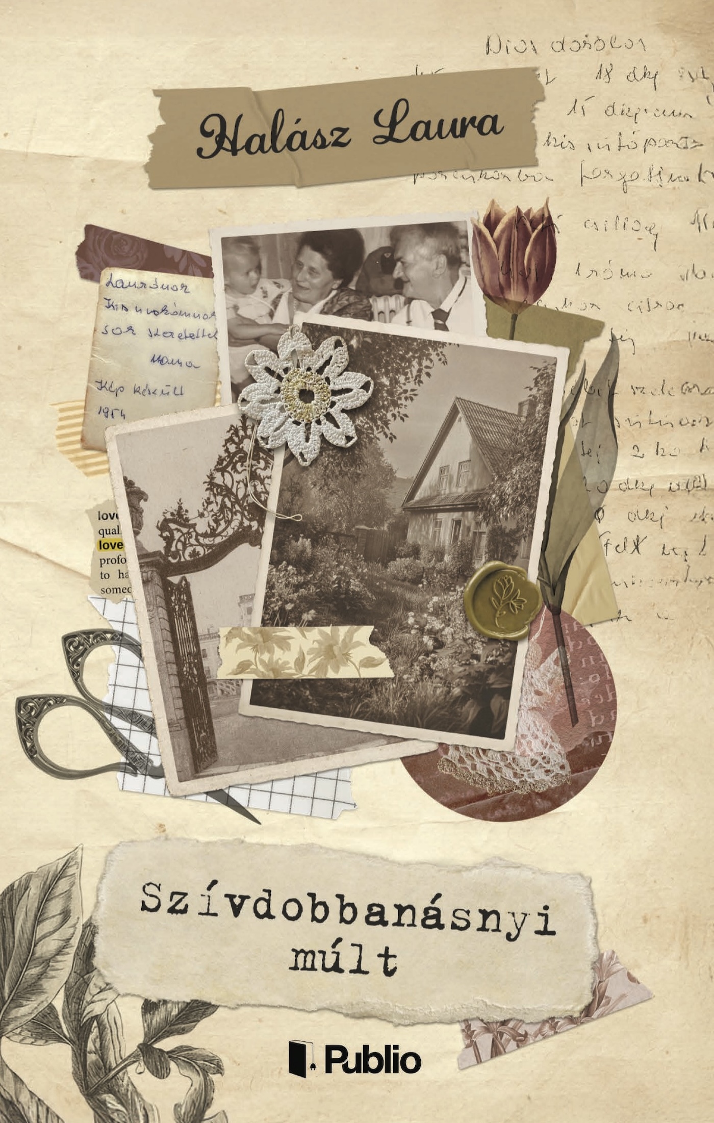 Borító: Szívdobbanásnyi múlt