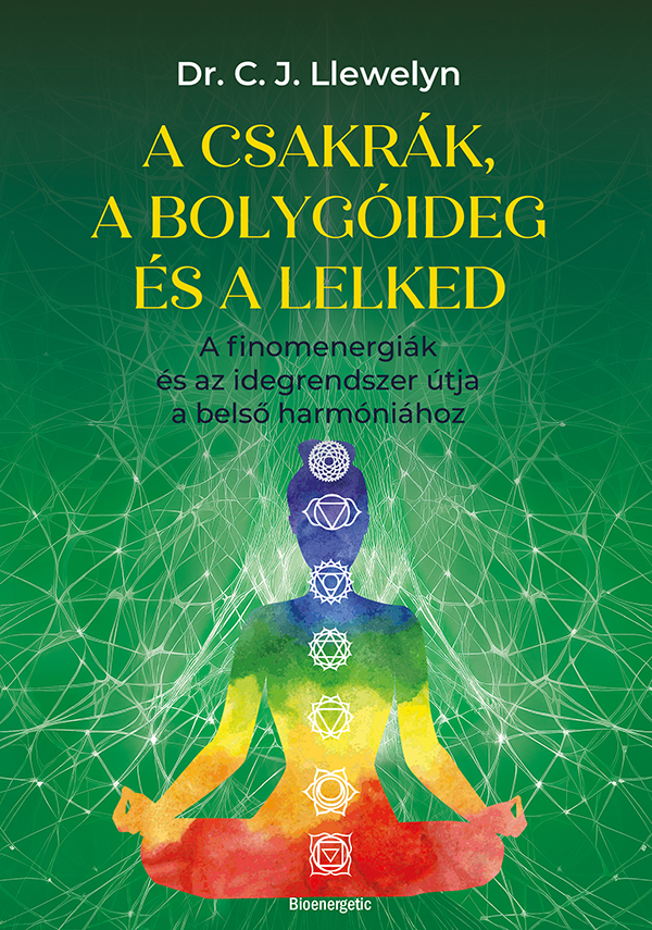 Borító: A csakrák, a bolygóideg és a lelked