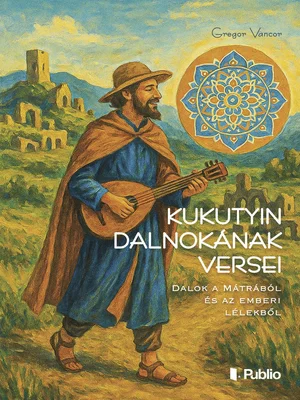 Borító: Kukutyin dalnokának versei