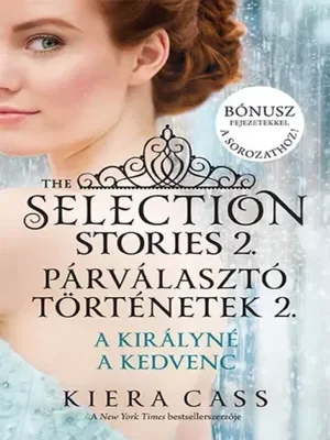 Borító: The Selection Stories 2. – Párválasztó történetek 2.