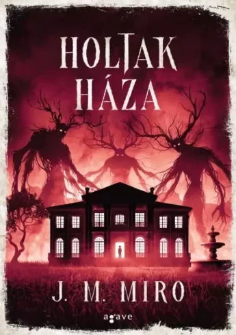 Borító: Holtak háza