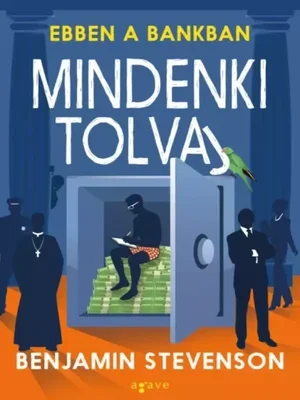 Borító: Ebben a bankban mindenki tolvaj