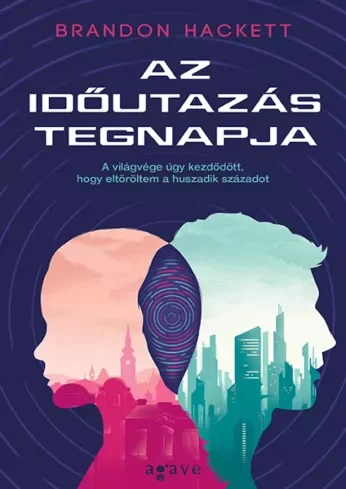 Borító: Az időutazás tegnapja