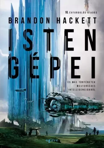 Borító: Isten gépei és más történetek mesterséges intelligenciákról