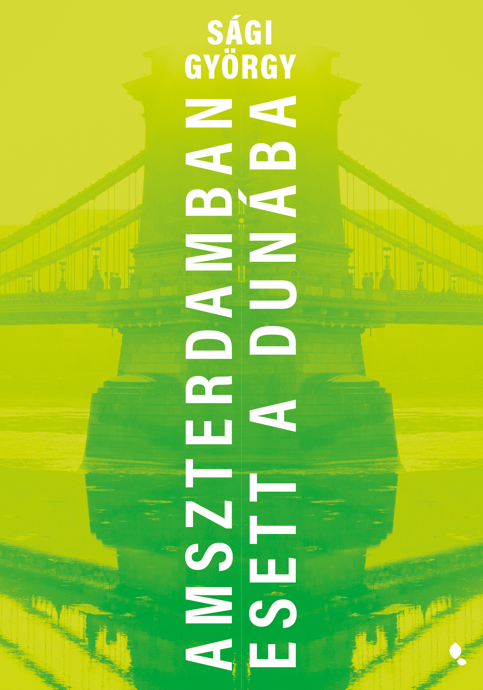 Borító: Amszterdamban esett a Dunába