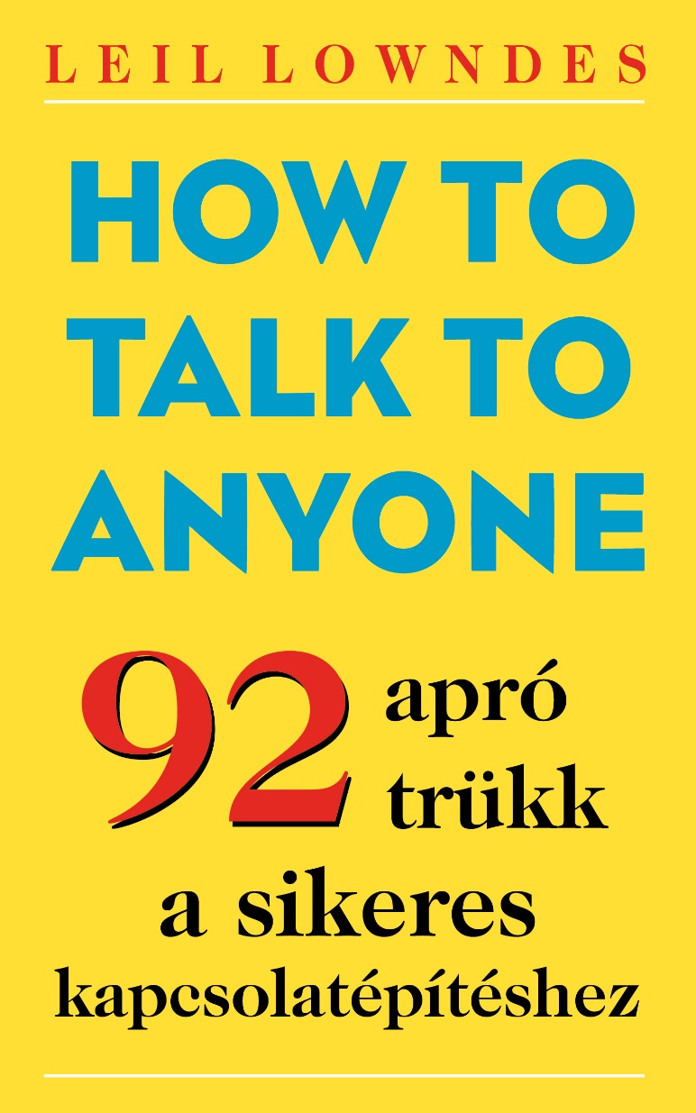 Borító: How to Talk To Anyone