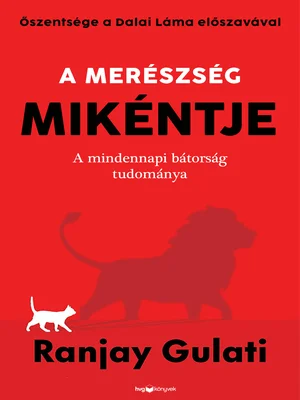 Borító: A merészség mikéntje