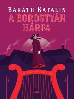 Borító: A borostyán hárfa