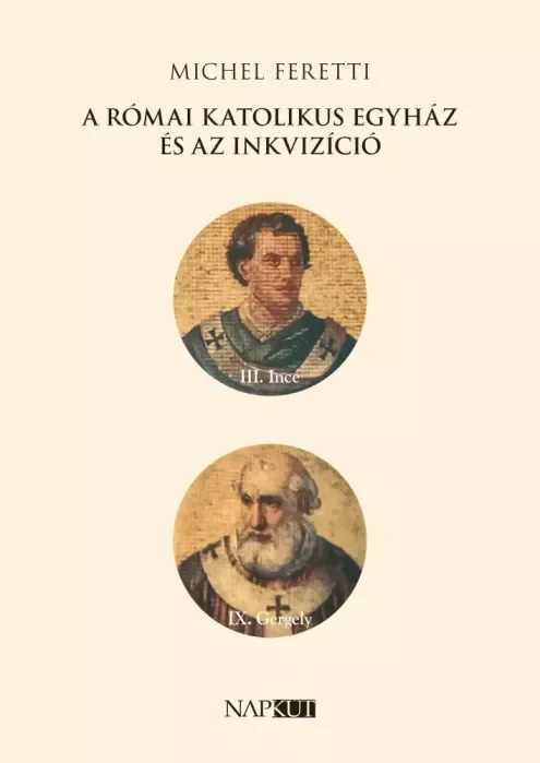 Borító: A római katolikus egyház és az inkvizíció