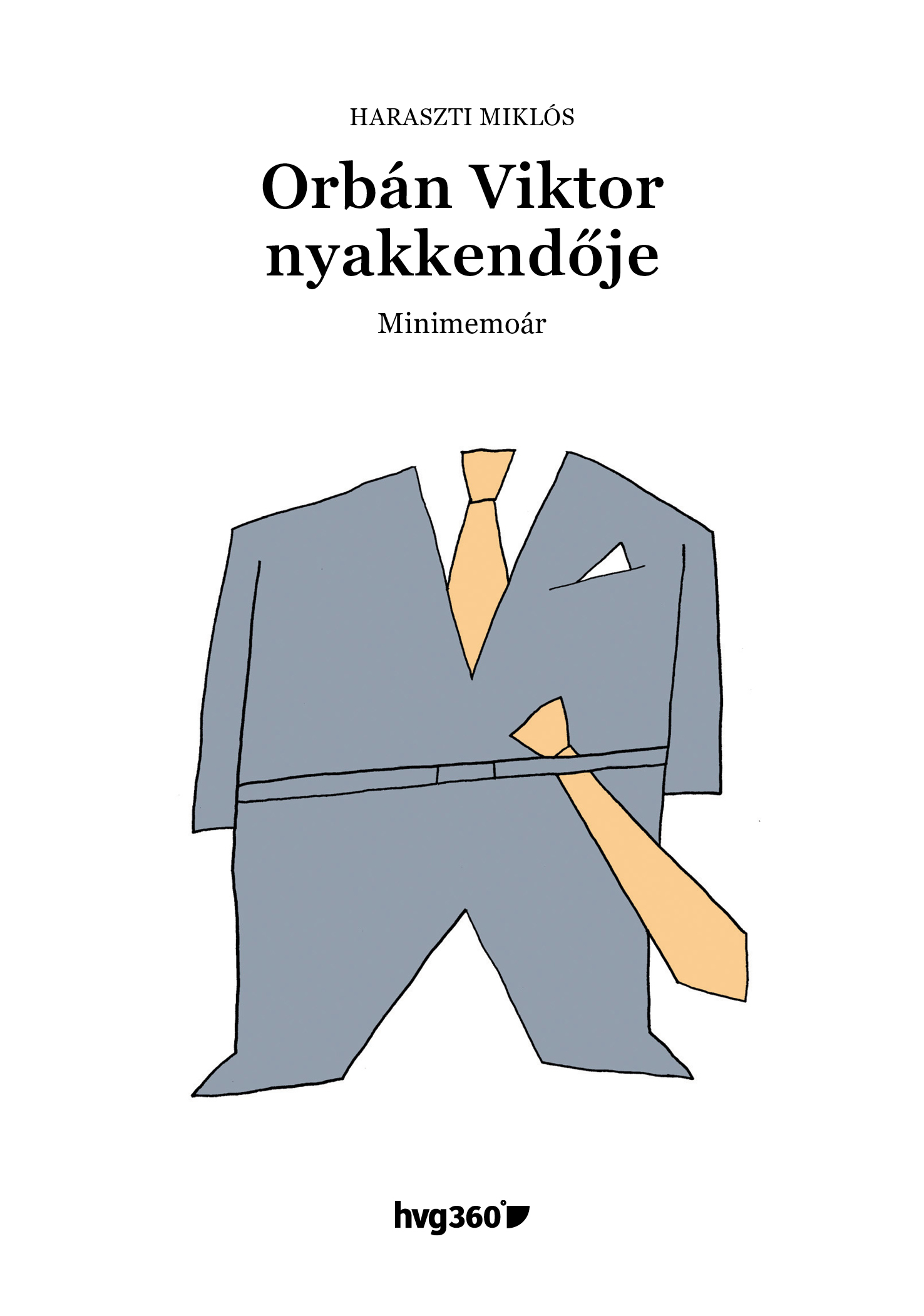 Borító: Orbán Viktor nyakkendője