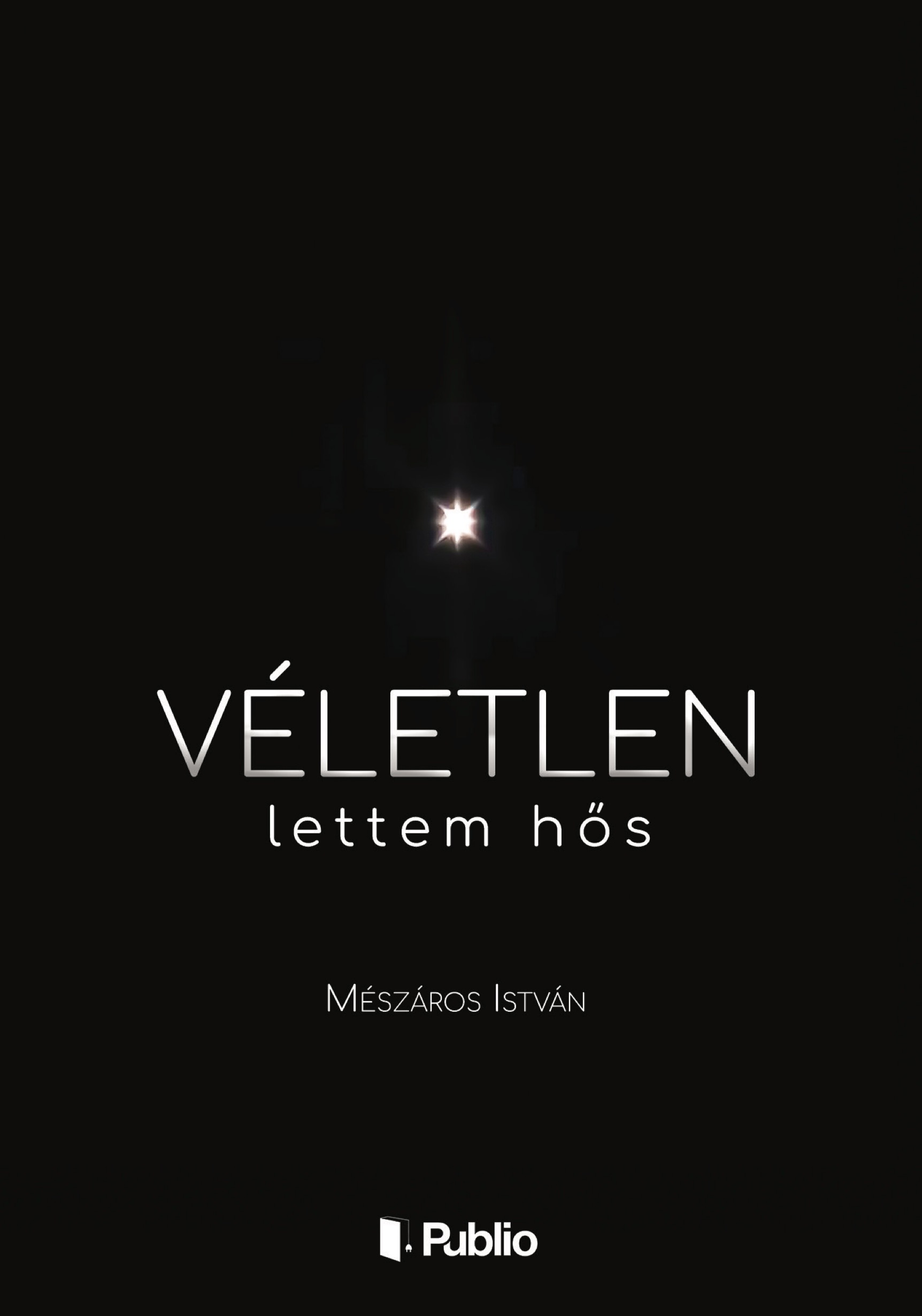 Borító: Véletlen lettem hős