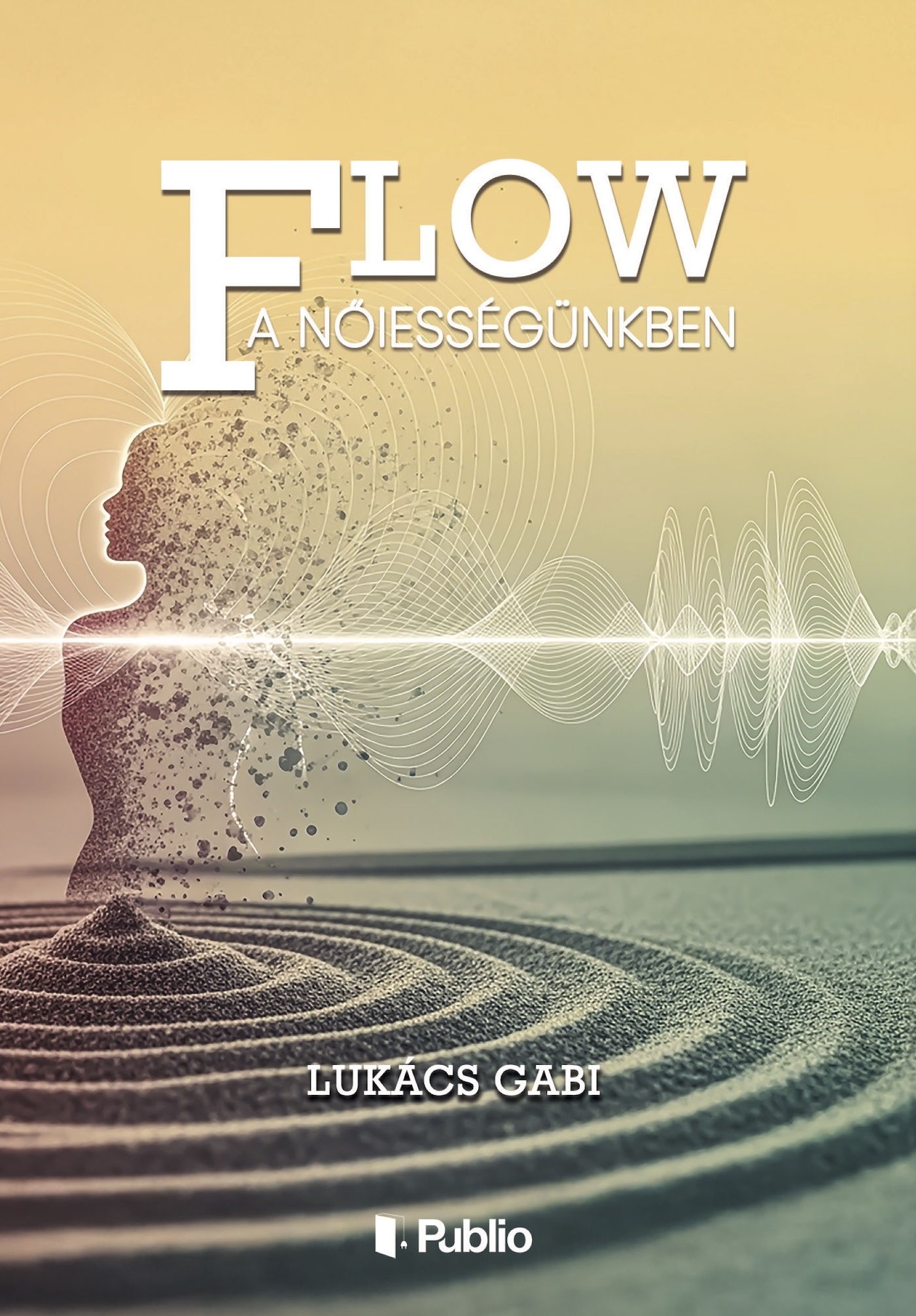 Borító: FLOW a nőiességünkben