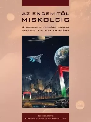 Borító: Az Endemitől Miskolcig